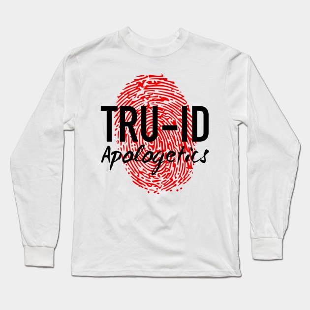 Tru-ID Apologetics (MAIN BLACK) Long Sleeve T-Shirt by Tru-ID Apologetics Ministries Inc.